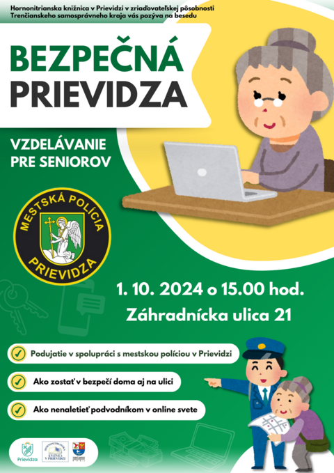 Bezpečná Prievidza: vzdelávacie podujatie pre seniorov Bezpečná Prievidza: vzdelávacie podujatie pre seniorov