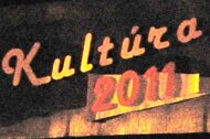 Kultúra 2011 Kultúra 2011