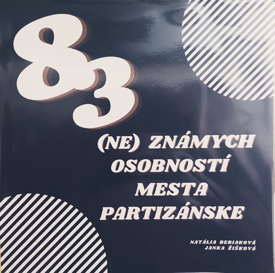 kniha "83 (ne)známych osobností mesta Partizánske"