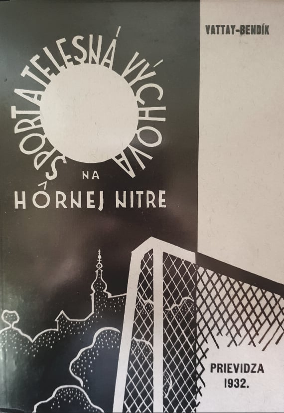 kniha "Šport a telesná výchova na Hornej Nitre"