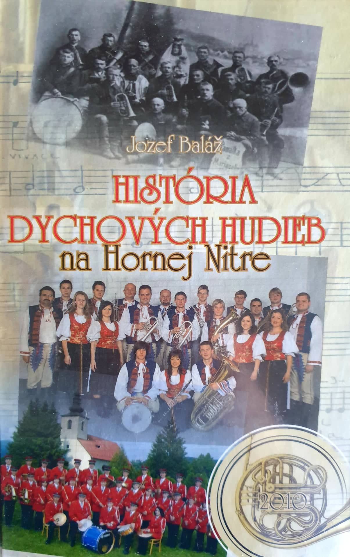 kniha "História dychových hudieb na Hornej Nitre" od Jozefa Baláža