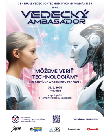 Vedecký ambasádor: Môžeme veriť technológiám?