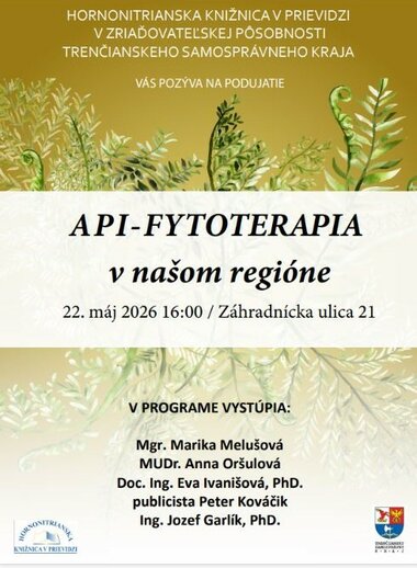 API-FYTOTERAPIA V NAŠOM REGIÓNE
