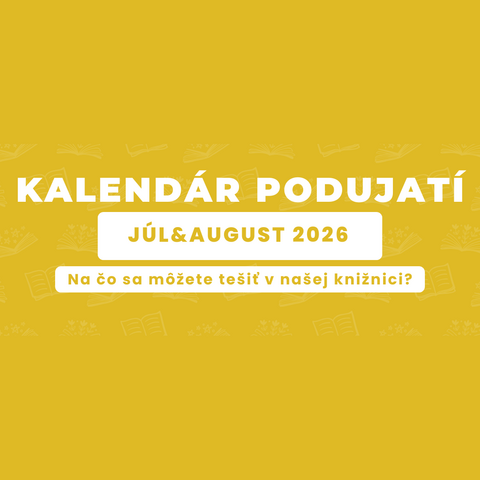 JÚL a AUGUST v Hornonitrianskej knižnici
