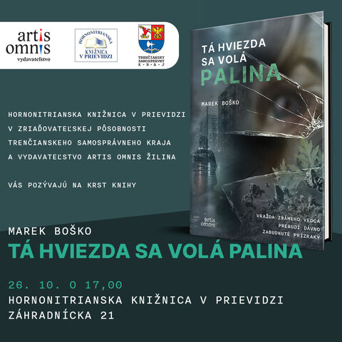 Slávnostný krst nového kriminálneho románu Mareka Boška: Tá hviezda sa volá Palina