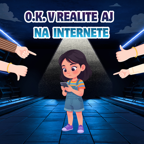 O.K. v realite aj na internete