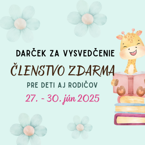 Darček za vysvedčenie - členstvo zdarma!