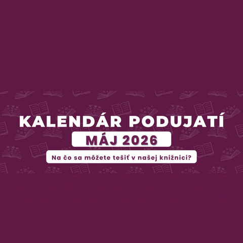 Máj v Hornonitrianskej knižnici