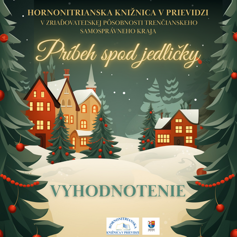 Príbeh spod jedličky 2025 - vyhodnotenie 