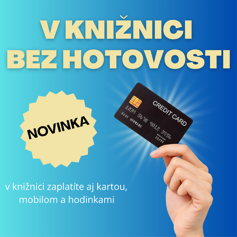 V knižnici bez hotovosti