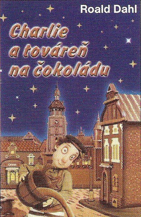Charlie a továreň na čokoládu Charlie a továreň na čokoládu