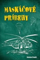Maskáčové príbehy Maskáčové príbehy