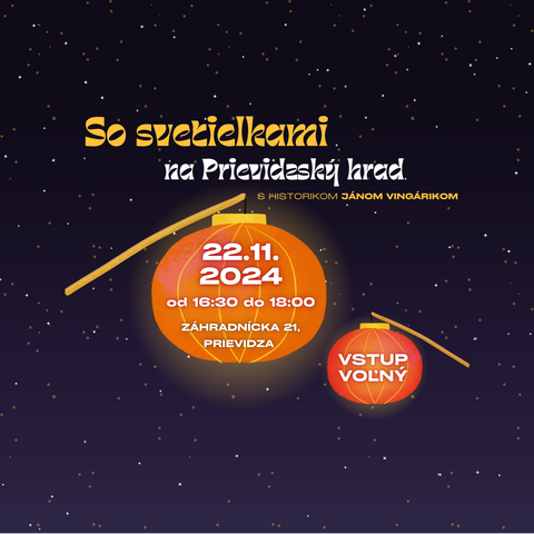 So svetielkami na Prievidzský hrad So svetielkami na Prievidzský hrad