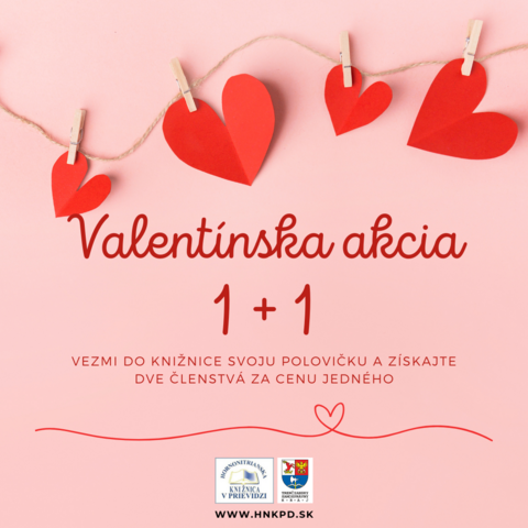 VALENTÍNSKA AKCIA 1+1 VALENTÍNSKA AKCIA 1+1