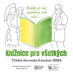 Týždeň slovenských knižníc oslávime aj v našej knižnici Týždeň slovenských knižníc oslávime aj v našej knižnici