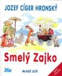 Smelý Zajko a Záhada čarovného vajíčka
