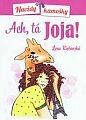 Ach, tá Joja!